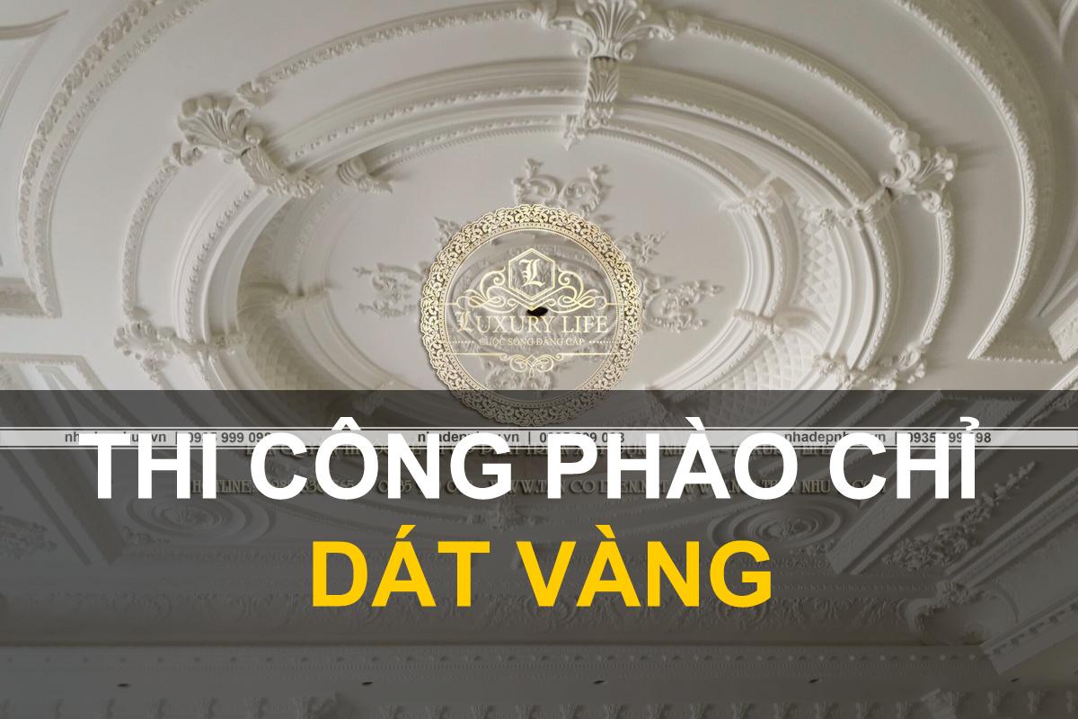 THI CONG PHAO CHI DAT VANG