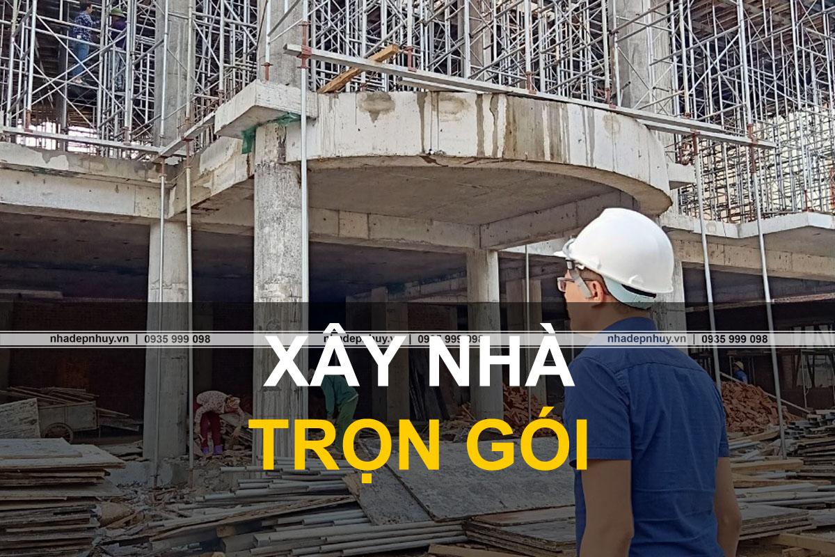 XAY NHA TRON GOI